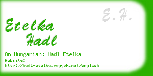 etelka hadl business card